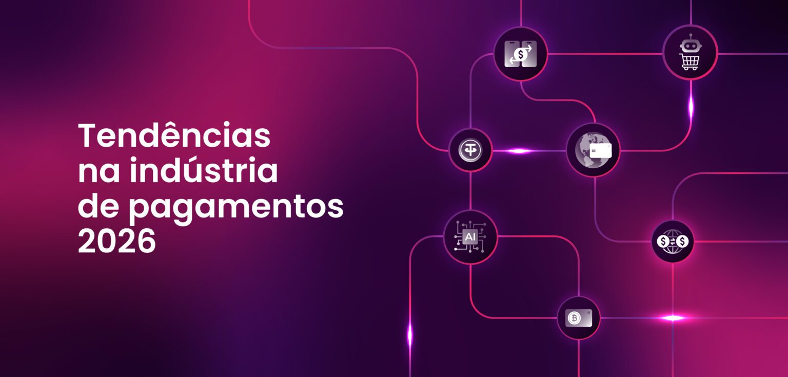Tendências 2026 em pagamentos: cartões globais, stablecoins e banca com IA Tendências na indústria de pagamentos 2026