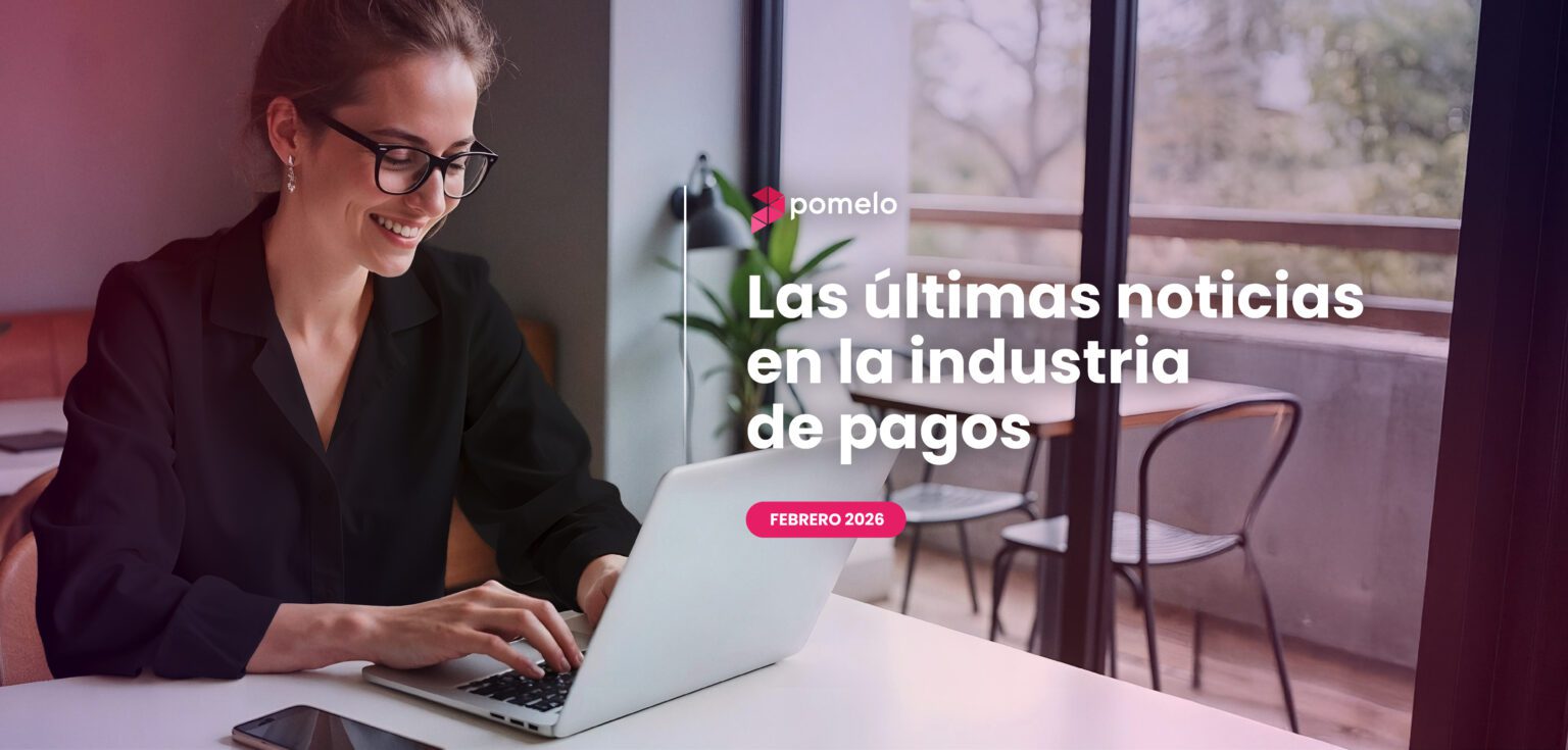 ultimas noticias industria pagos